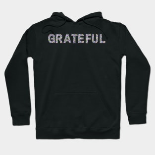 Grateful made with flower pattern Hoodie